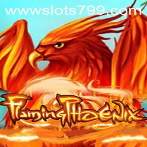 FlamingPhoenix and SLOTS799: A New Era in Gaming Awaits